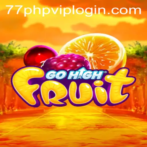 Exploring the World of GoHighFruit: A Fresh Gaming Experience