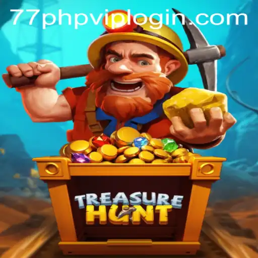 TreasureHunt: An Exciting Adventure Awaits with 77php VIP